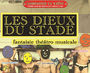 affiche les dieux du stade